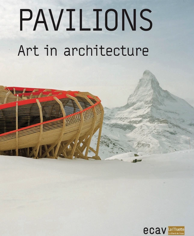 Pavilions / Art In Architecture