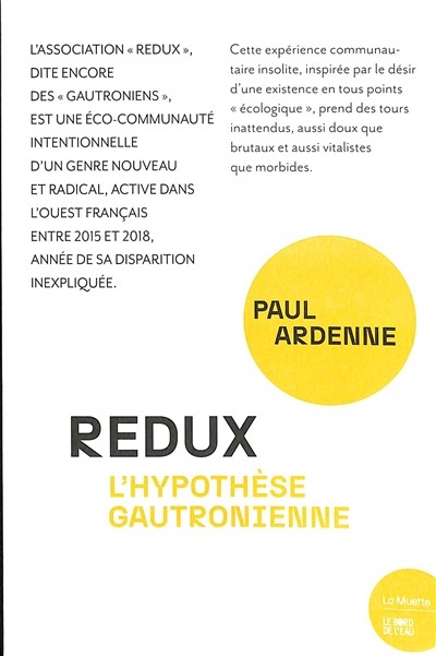 Redux: L'hypothèse gautronienne